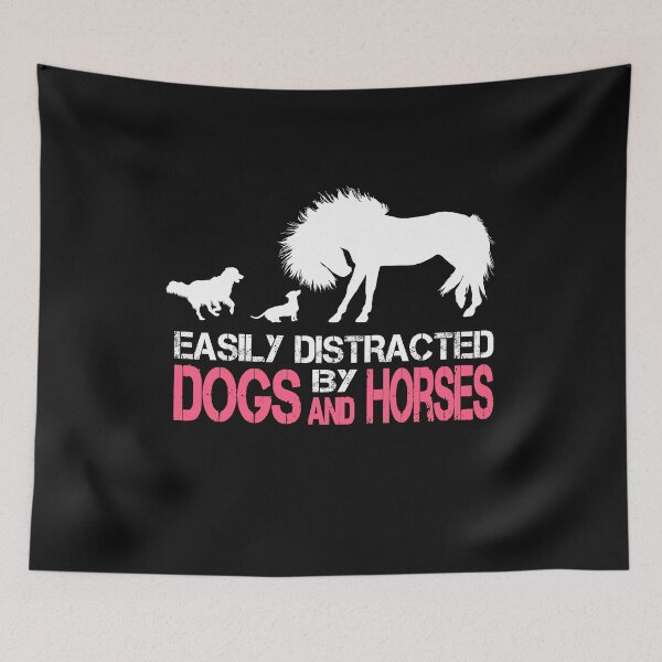 Item preview,  easily distracted by dogs and horses designed and sold by hadlamcom.