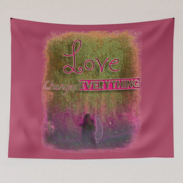 Item preview, Love changes EVERYTHING in Pink designed and sold by BlackMoonRoze.