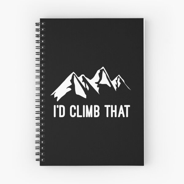 Item preview, I'd Climb That Mountain designed and sold by flippinsg.