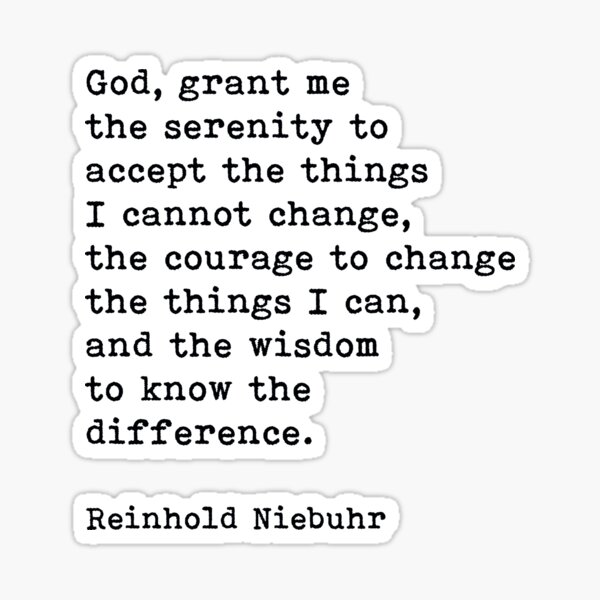 "Serenity Prayer, Motivational Quote, Inspirational Quote," Sticker for