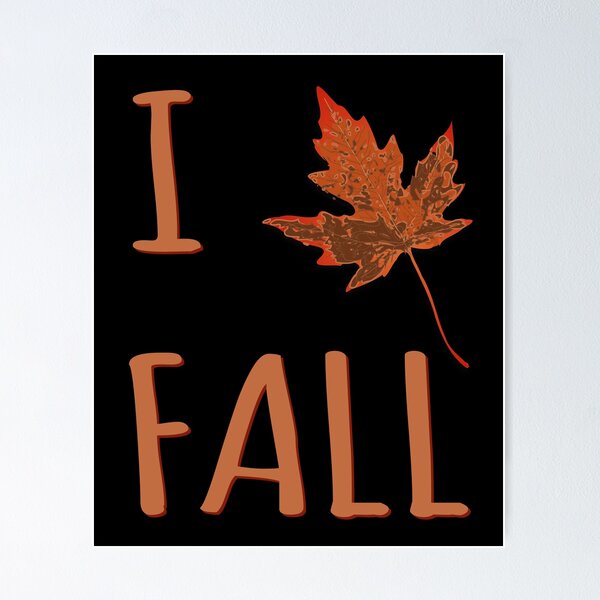 Item preview, I Love Fall designed and sold by flippinsg.