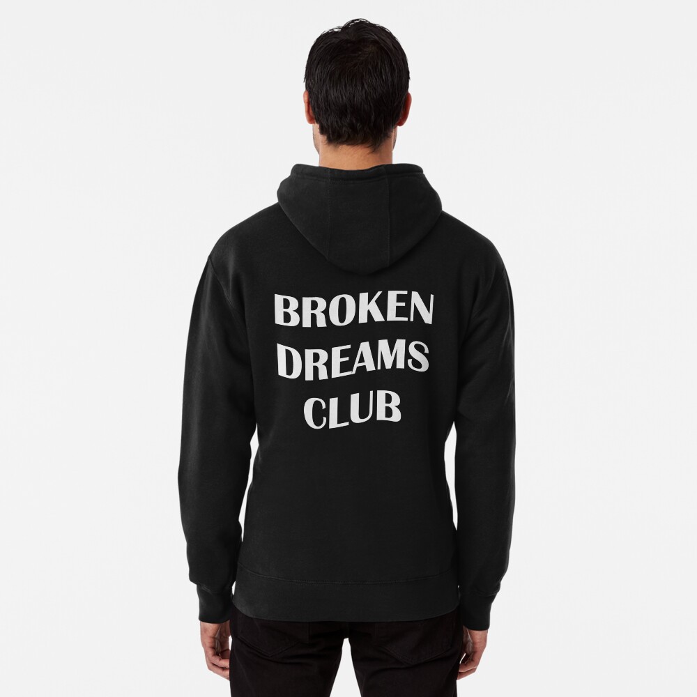 Broken dreams hot sale club sweater