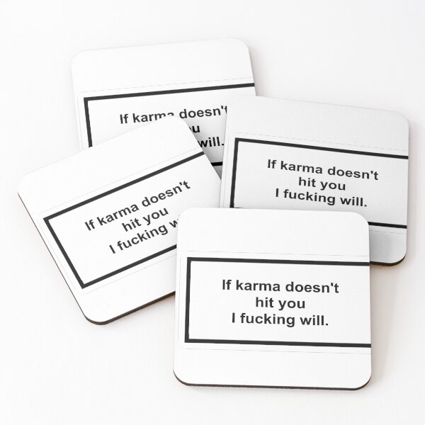 Item preview, if karma doesn't hit you i fucking will sticker designed and sold by l17m04.