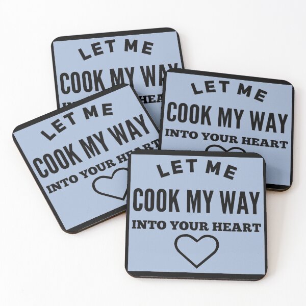 Item preview, Let me cook my way into your heart designed and sold by janraydesigns.