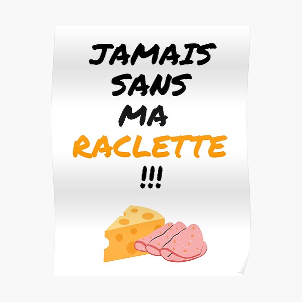 Raclette Posters Redbubble