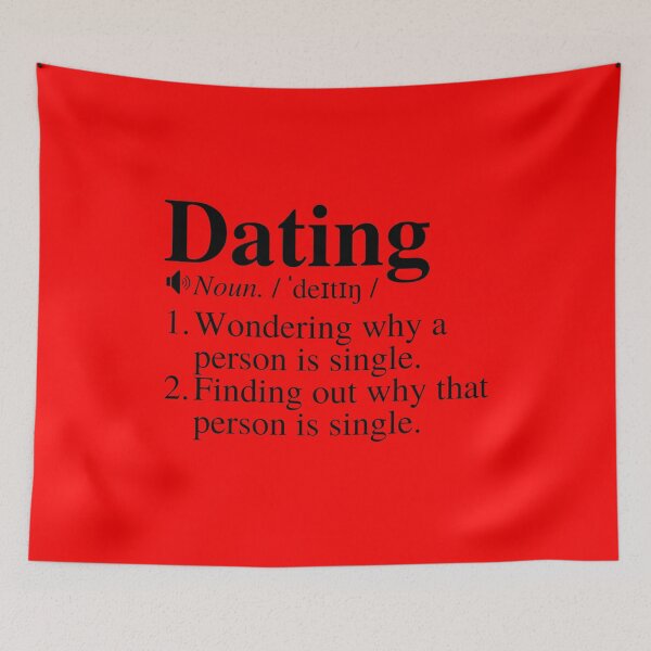 Artikelvorschau, Dating: 1) Ich frage mich, warum eine Person Single ist. 2) Finden Sie heraus, warum diese Person Single ist. Lustige Dating-Definition. entworfen und verkauft von mind-illusions.