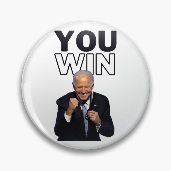 Item preview, YOU WIN - BIDEN designed and sold by Bkarts27.