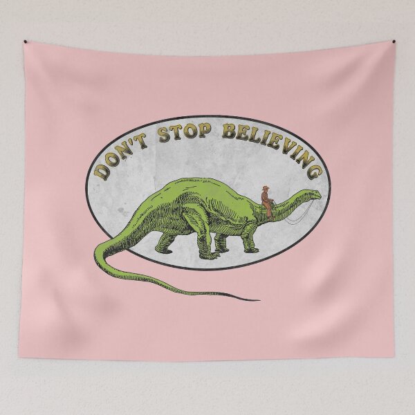 Item preview, Don't Stop Believing You Brontosaurus Cowboy designed and sold by Pinnacle of Decadence.