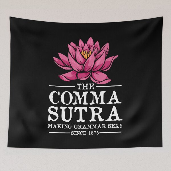Item preview, Commasutra Funny Author Quote and Writers Gifts Writing  designed and sold by Rzelemenz.