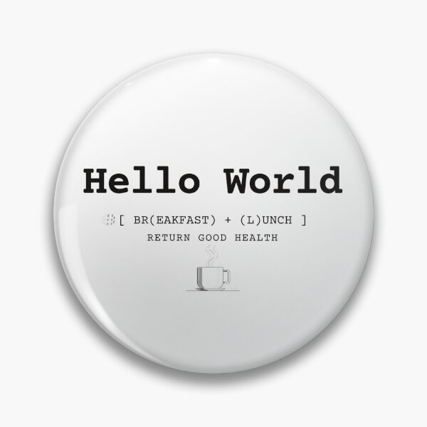 Item preview, Hello world return good health  designed and sold by Hilldesigner.