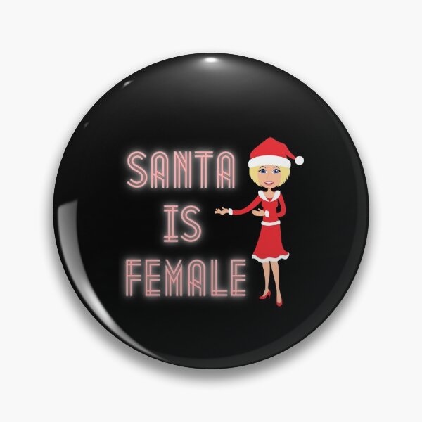Item preview, Santa Is Female Not Male designed and sold by TrendKing.