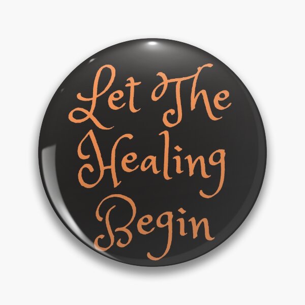 It's Time To Heal!!! Pin