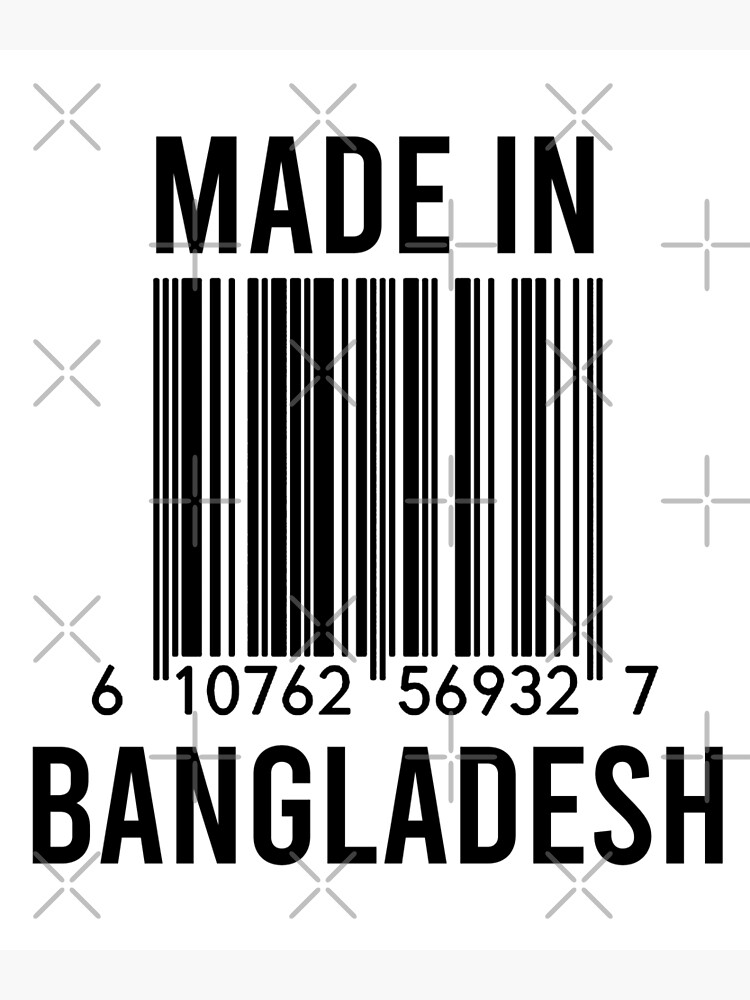 made-in-bangladesh-poster-by-randomstuffshop-redbubble