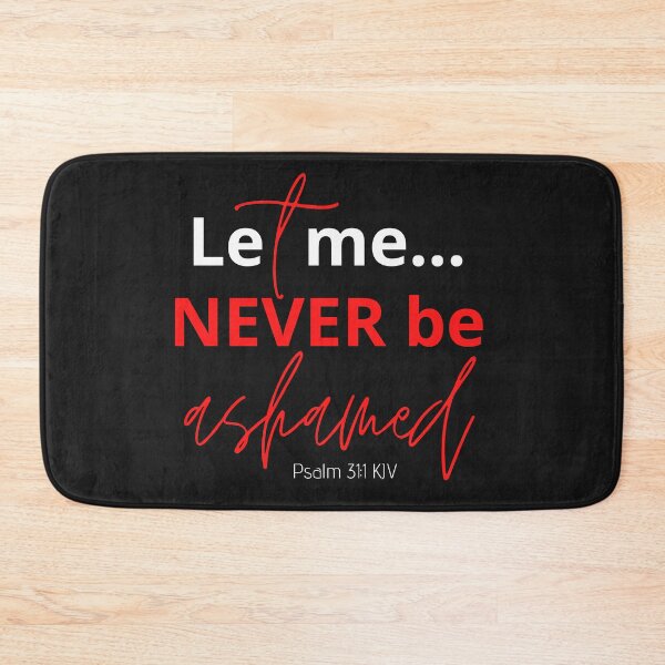 Item preview, Let Me Never Be Ashamed designed and sold by Nancyanna.
