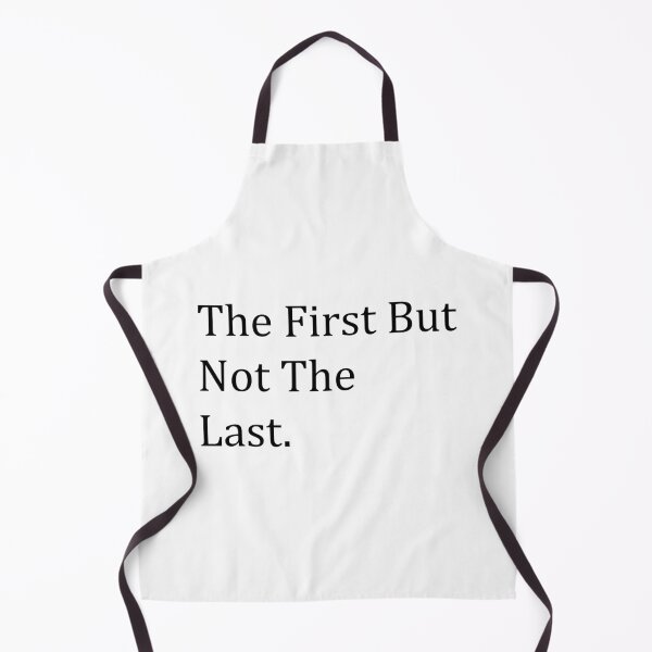 Item preview, The First But Not The Last designed and sold by MJLdesigns.
