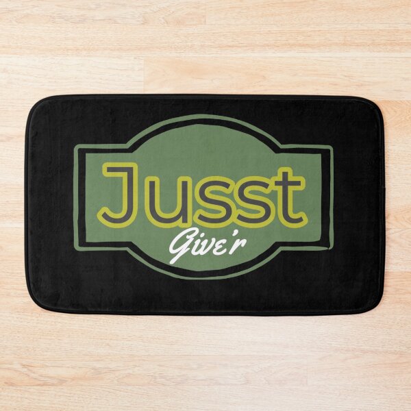 Item preview, Jusst Give'r - Give it your all, 100% designed and sold by Rcasadesign.