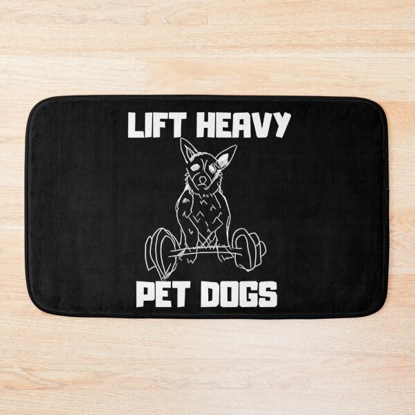 Item preview, Lift Heavy Pet Dogs designed and sold by DesignsofNote.