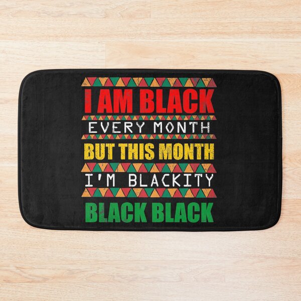 Item preview, black history month i'm blackity black black designed and sold by hadlamcom.