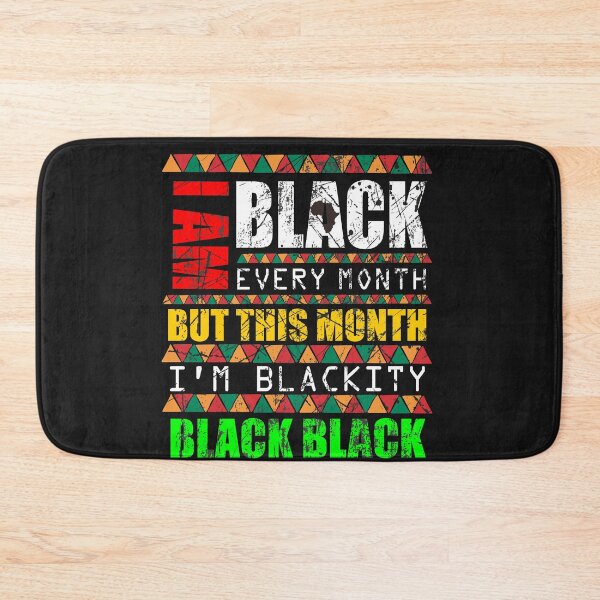 Item preview,  black history month i'm blackity black black designed and sold by hadlamcom.