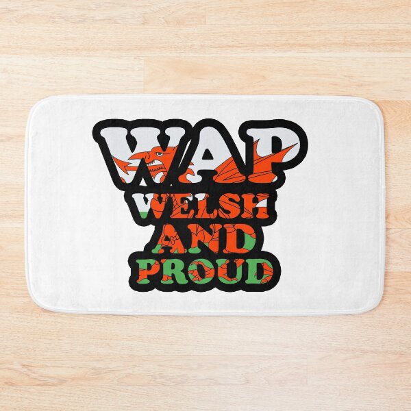 Item preview, WAP Welsh And Proud Funny Acronym  designed and sold by RainbowPandas.