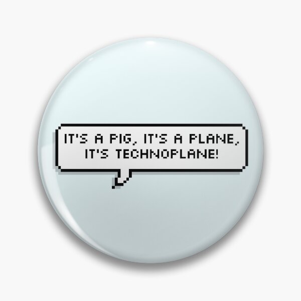 Item preview, Technoblade Quote: It's a Pig, It's a Plane, It's Technoplane! designed and sold by Swagneato.