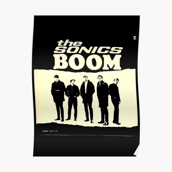 The Sonics Boom Gifts For Fans, For Men and Women, Gift Thanksgiving, Christmas Day Poster