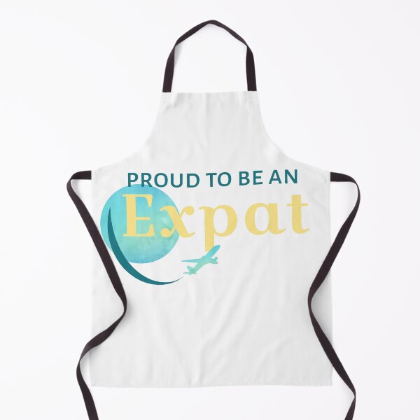 Item preview, Proud to be an Expat designed and sold by UnderwaterSky.