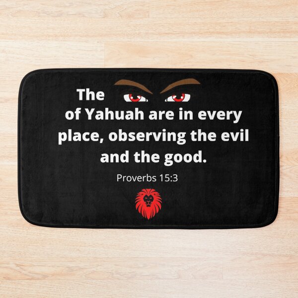 Item preview, Proverbs 15:3- The eyes of Yahuah are in every place, observing the evil and the good.  designed and sold by DaughterofYah.