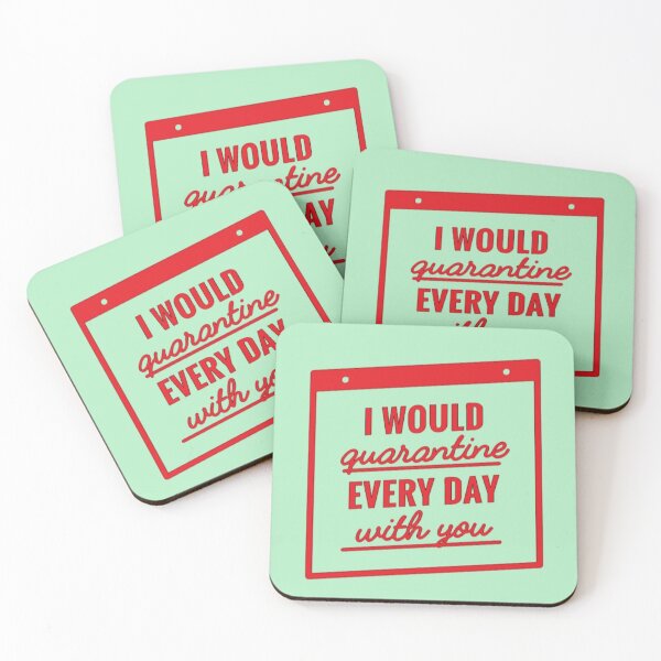 Item preview, I Would Quarantine Every Day With You  designed and sold by PaperDreamPod.