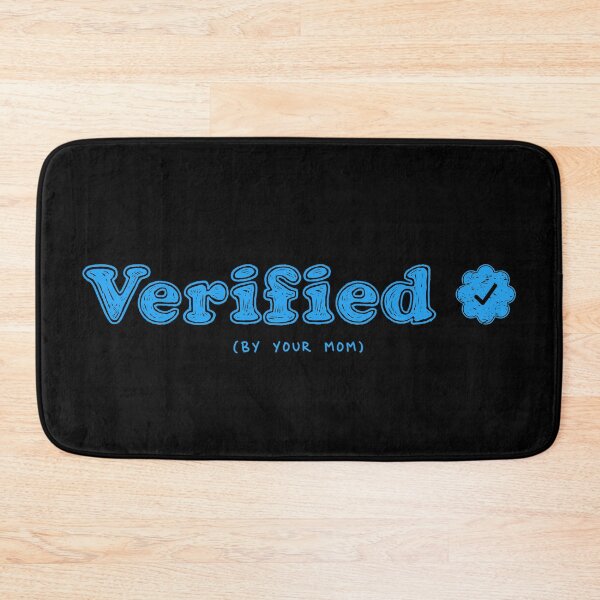 Item preview, Verified By Your Mom (Blue) [Roufxis-Rb] designed and sold by RoufXis.