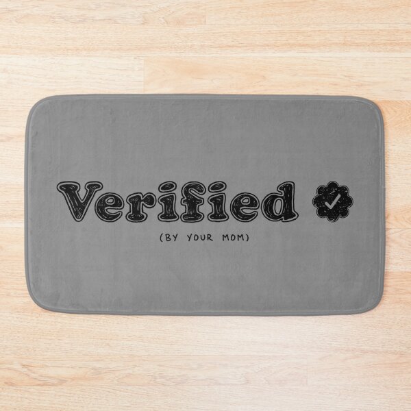 Item preview, Verified By Your Mom (Black) [Roufxis-Rb] designed and sold by RoufXis.
