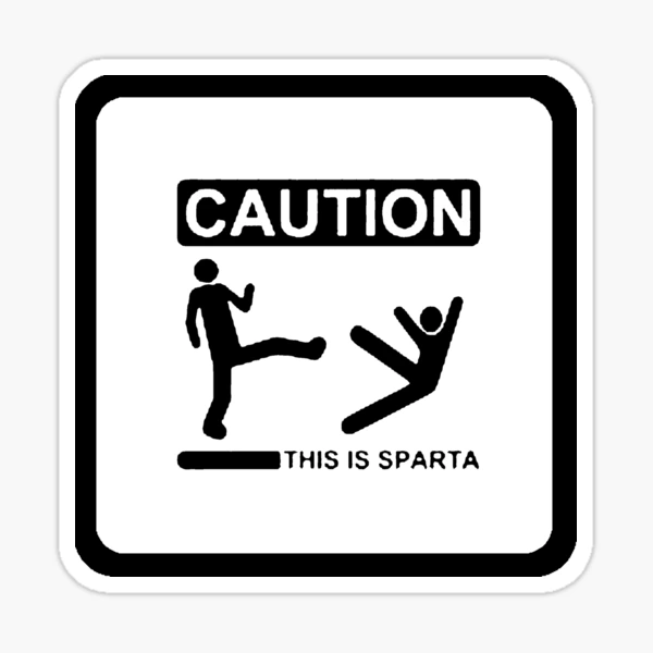 Caution: This is Sparta Patch + Sticker – PatchPanel