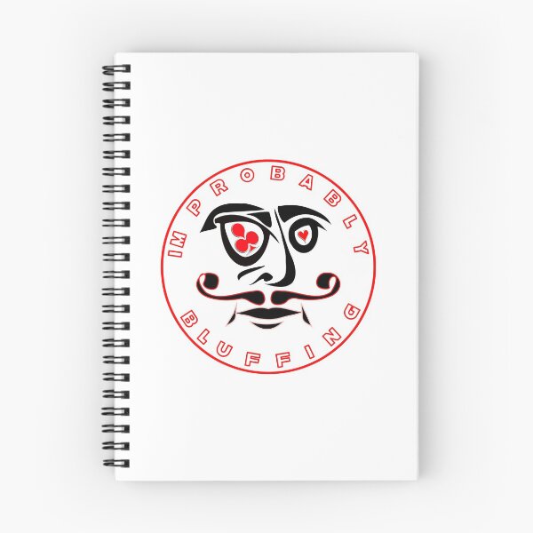 Item preview,  IM PROBABLY BLUFFING - FOR FUNNY POKER PLAYER GIFTS designed and sold by Ralek.