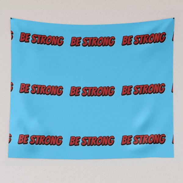 Item preview, Be Strong  designed and sold by Kamran  Ashraf.