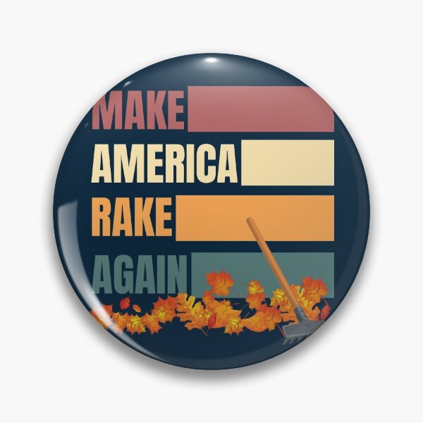 Item preview, Make America Rake Again  designed and sold by Combistudios.