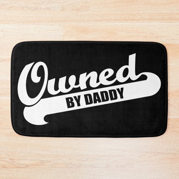 Item preview, Owned By Daddy, Funny Gift, BDSM, Submissive, Fetish designed and sold by ArtsyloShop.