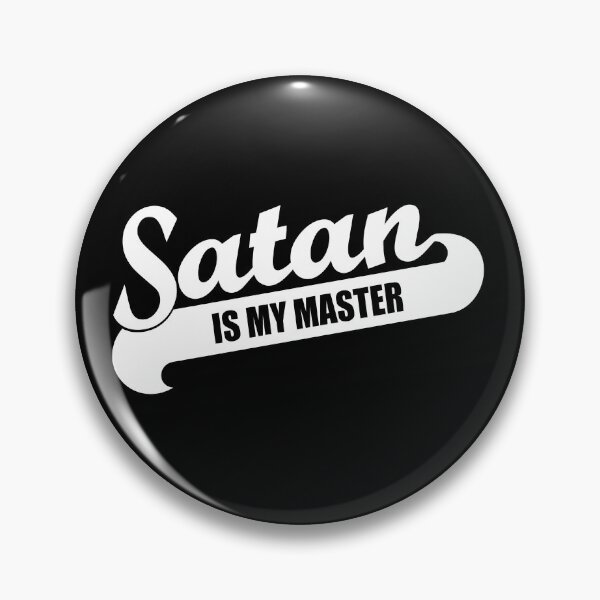 Item preview, Satan Is My Master, Funny Gift, BDSM, Submissive, Fetish designed and sold by ArtsyloShop.