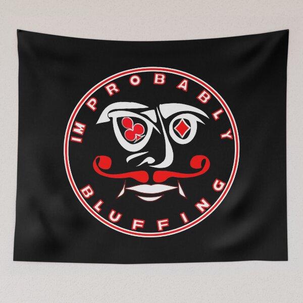 Item preview,  IM PROBABLY BLUFFING - FOR FUNNY POKER PLAYER GIFTS designed and sold by Ralek.