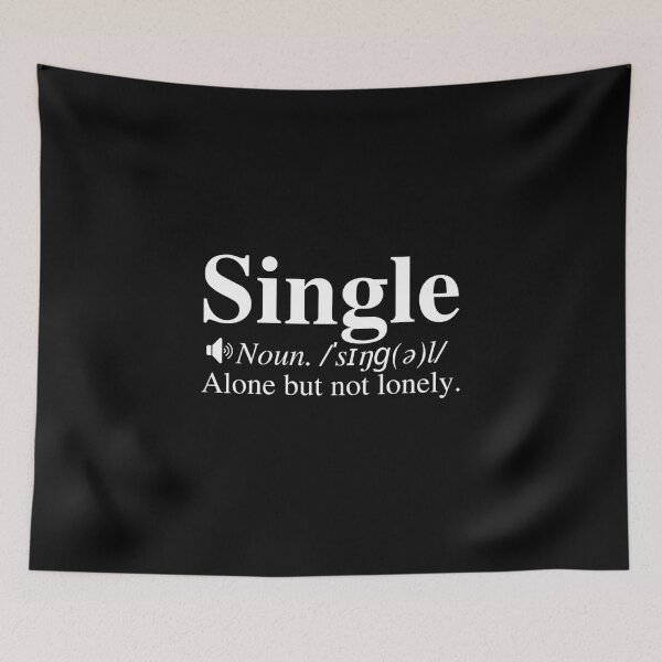 Item preview, Single Definition: Alone But Not Lonely.  designed and sold by mind-illusions.