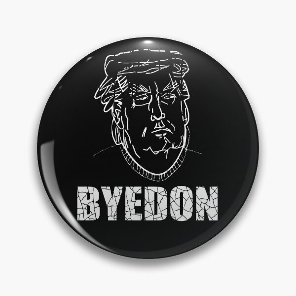 Item preview, BYEDON Bye Don Bye Bye Donald Trump Funny Souvevirs designed and sold by daybreakagain.