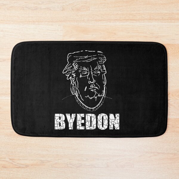 Item preview, BYEDON Bye Don Bye Bye Donald Trump Funny Souvevirs designed and sold by daybreakagain.
