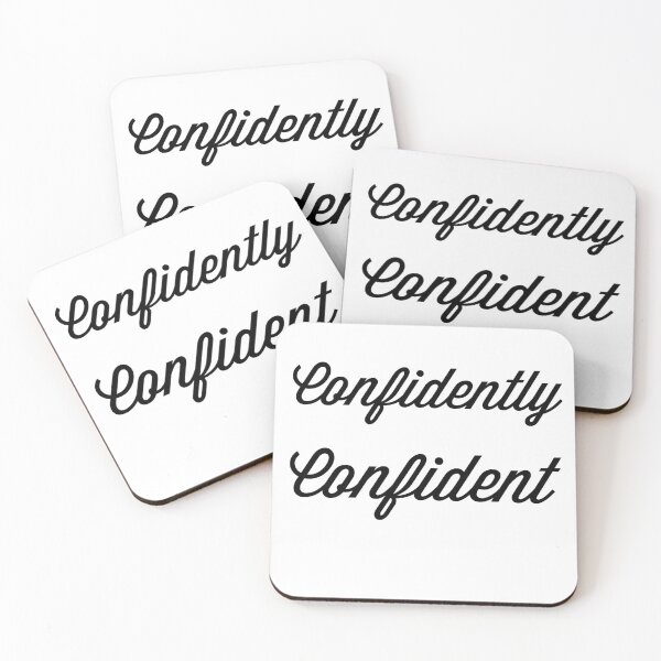 Item preview, Confidently Confident designed and sold by Danny Slebodnick.