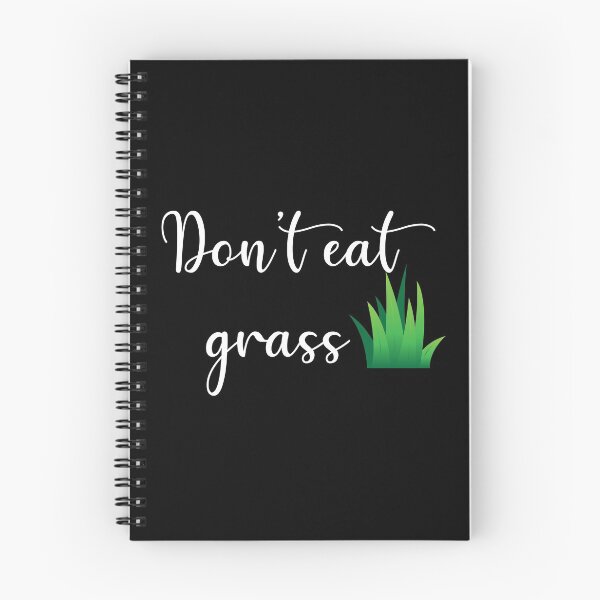 Item preview, Don't eat grass designed and sold by prehokage.
