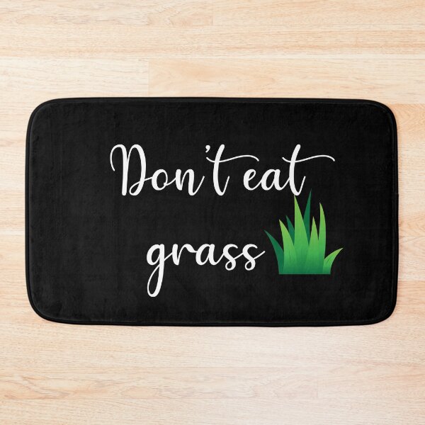 Item preview, Don't eat grass designed and sold by prehokage.
