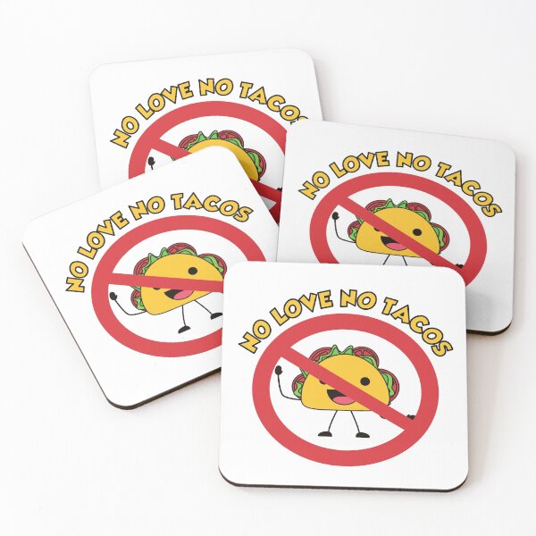 Item preview, No Love No Tacos designed and sold by Jayzdesigns.