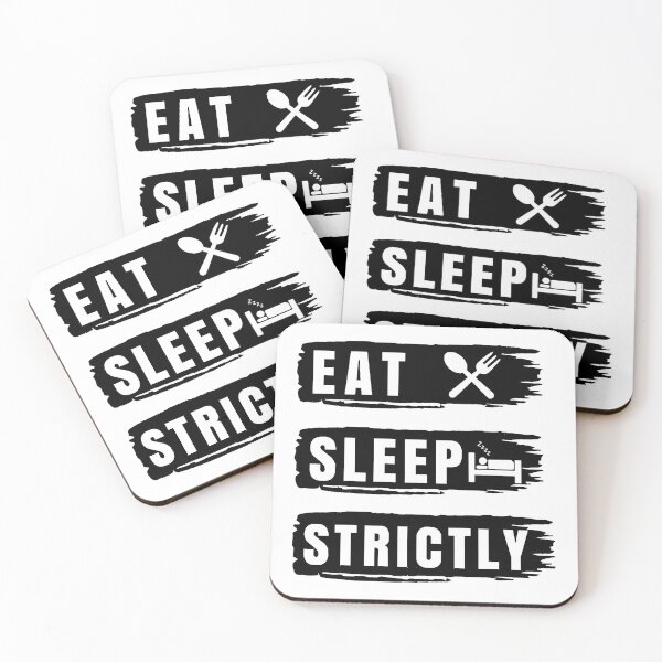Item preview, Eat Sleep Strictly Premium  designed and sold by trieudalan.