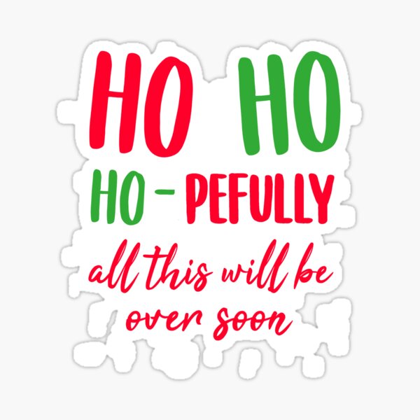 Item preview, Ho Ho Hopefully This Will Be Over Soon Christmas In Quarantine Face masks chain designed and sold by RainbowPandas.