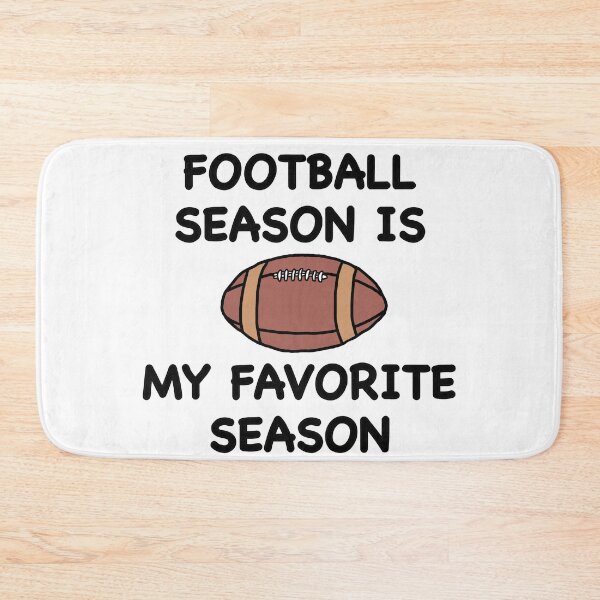 Item preview, Football Season is My Favorite Season designed and sold by popculturechick.
