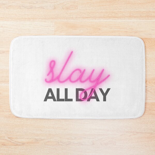 Item preview, Slay All Day designed and sold by CJ Vanderbeek.