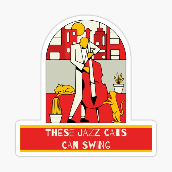 These Jazz Cats can Swing Sticker